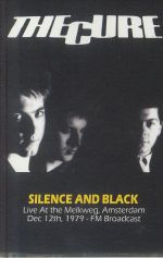 Silence & Black: Live At The Melkweg Amsterdam 1979