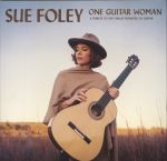 One Guitar Woman: A Tribute To The Female Pioneers Of Guitar