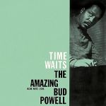 The Amazing Bud Powell Vol 4: Time Waits