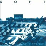 Soft Selection 84: A Nippon DIY Wave Compilation