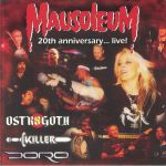 Mausoleum: 20th Anniversary Live (reissue)