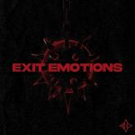 Exit Emotions