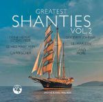 Greatest Shanties Vol 2