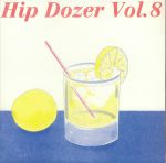 Hip Dozer Vol 8