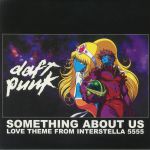 Something About Us (Love Theme From Interstella 5555)