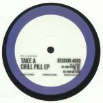 Take A Chill Pill EP