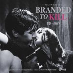 Branded To Kill (Soundtrack)