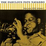 The Fabulous Fats Navarro Vol 1