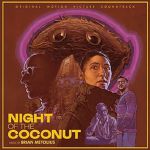 Night Of The Coconut (Soundtrack)
