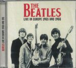 Live In Europe 1965 & 1966