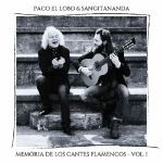 Memoria De Los Cantes Flamencos Vol 1