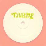 Tarde (Remixes 1)