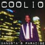 Gangsta's Paradise: 25th Anniversary Edition