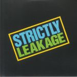 Strictly Leakage (reissue)