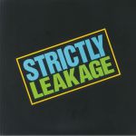 Strictly Leakage (reissue)