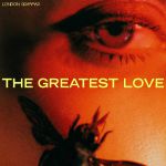 The Greatest Love (Deluxe Edition)