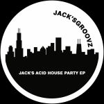 Jack's Acid Party In Our House