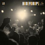 Honeydrops Live 2019