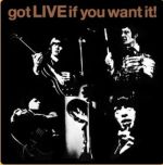 Got Live If You Want It (reissue)