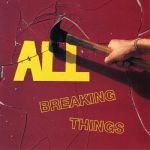 Breaking Things (reissue)