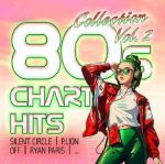 80s Chart Hits Collection Vol 2