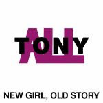 New Girl Old Story