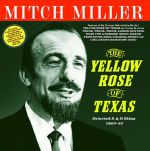 Yellow Rose Of Texas: Selected A & B Sides 1950-62