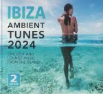 Ibiza Ambient Tunes 2024