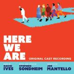 Here We Are: Original Cast Recording (Soundtrack)