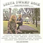 Delta Swamp Rock: Sounds From The South: At The Crossroads Of Rock Country & Soul