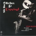 Sit Back Relax & Unwind (reissue)