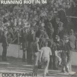Running Riot In '84 (reissue)