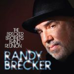 The Brecker Brothers Band Reunion (reissue)