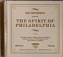 Soul Togetherness Presents The Spirit Of Philadelphia 