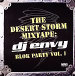 The Desert Storm Mixtape: Blok Party Vol 1 (Incl. Jay Z, Redman, DMX, Styles, etc)