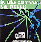 Il Die Sotto La Pelle (God Under The Skin): The Original Motion Picture Soundtrack