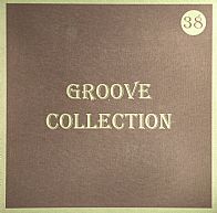 Groove Collection 38