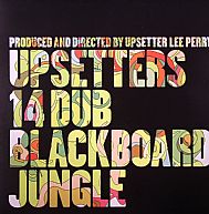 14 Dub Blackboard Jungle