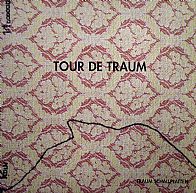 Tour De Traum (CUT (aka Thomas Brinkmann) remixes)