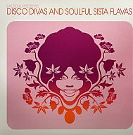 Disco Divas & Soulful Sista Flavas