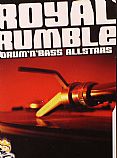 Royal Rumble - Drum & Bass Allstars