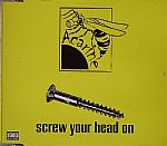 Screw Your Head On