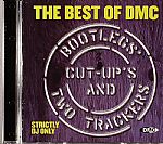 The Best Of DMC Bootlegs Cut Ups & Two Trackers