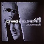 Exit Wounds: Original Soundtrack EP