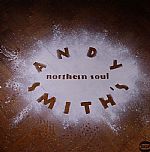 Andy Smith's Northern Soul