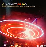 Club Connection 2: The Authentic Sound Of Eighties Club Culture