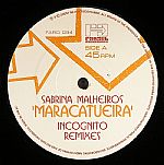 Maracatueira (Incognito remixes)