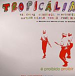 Tropicalia: A Brazilian Revolution In Sound