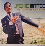 Jackie Mittoo (The Keyboard King At Studio One)