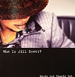 Who Is Jill Scott?: Words & Sounds Vol 1